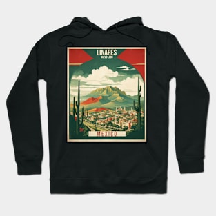 Linares Nuevo Leon Mexico Vintage Tourism Travel Hoodie